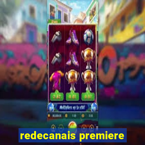 redecanais premiere